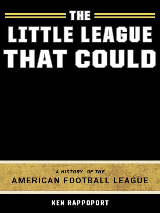 Title details for The Little League That Could by Ken Rappoport - Available